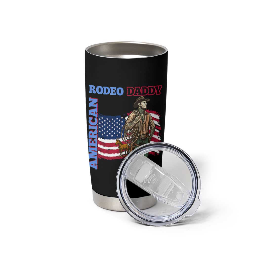 Patriotic Cowboy Tumbler Cup American Rodeo Daddy USA Rodeo Art