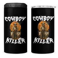 Cowboy Killer Halloween Skeleton 4 in 1 Can Cooler Tumbler Gothic Western Art