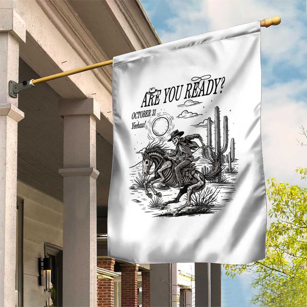 Halloween Skeleton Garden Flag Are You Ready October 31 Rodeo Cowboy - Wonder Print Shop