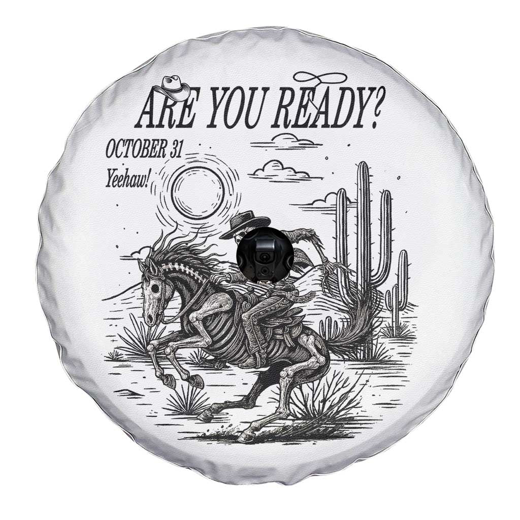 Halloween Skeleton Spare Tire Cover Are You Ready October 31 Rodeo Cowboy - Wonder Print Shop
