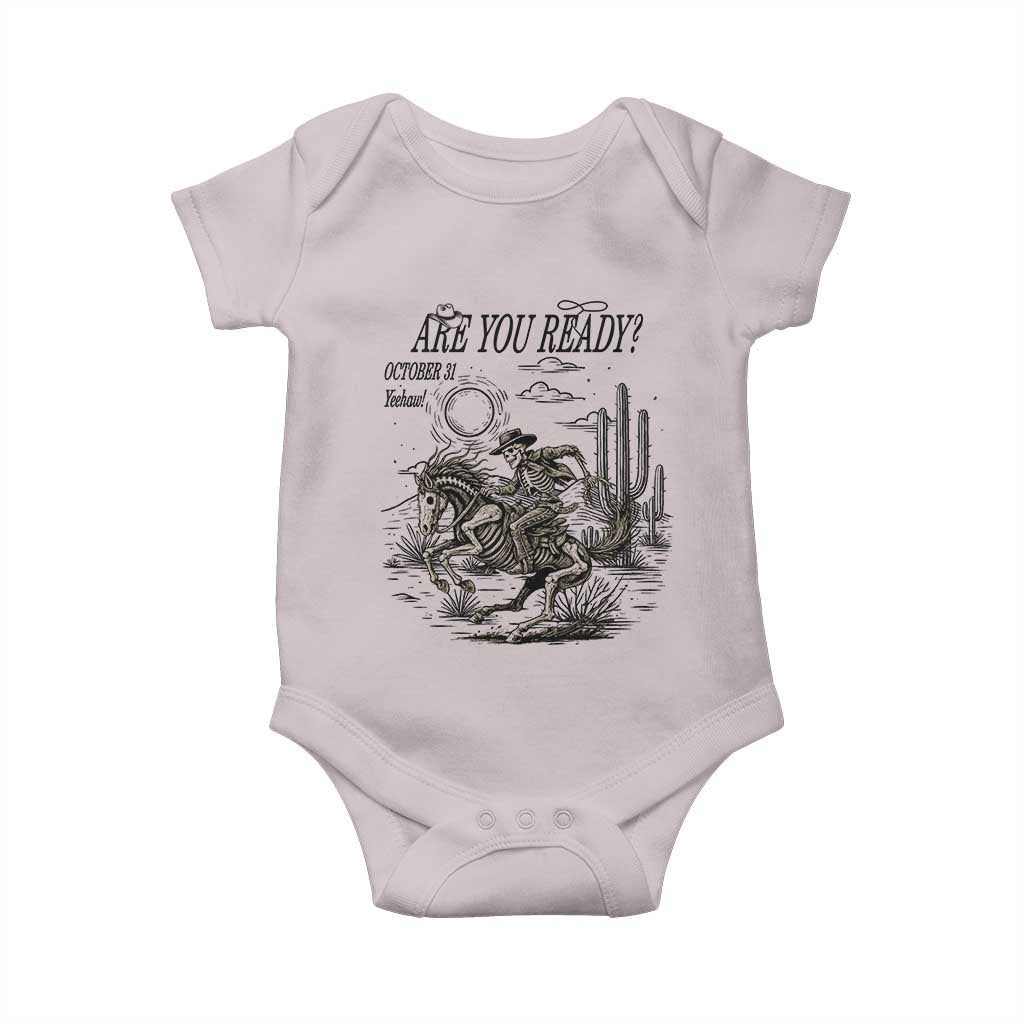 Halloween Skeleton Baby Onesie Are You Ready October 31 Rodeo Cowboy - Wonder Print Shop