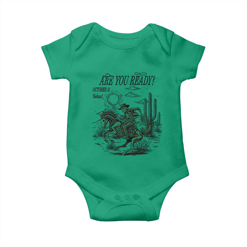 Halloween Skeleton Baby Onesie Are You Ready October 31 Rodeo Cowboy - Wonder Print Shop