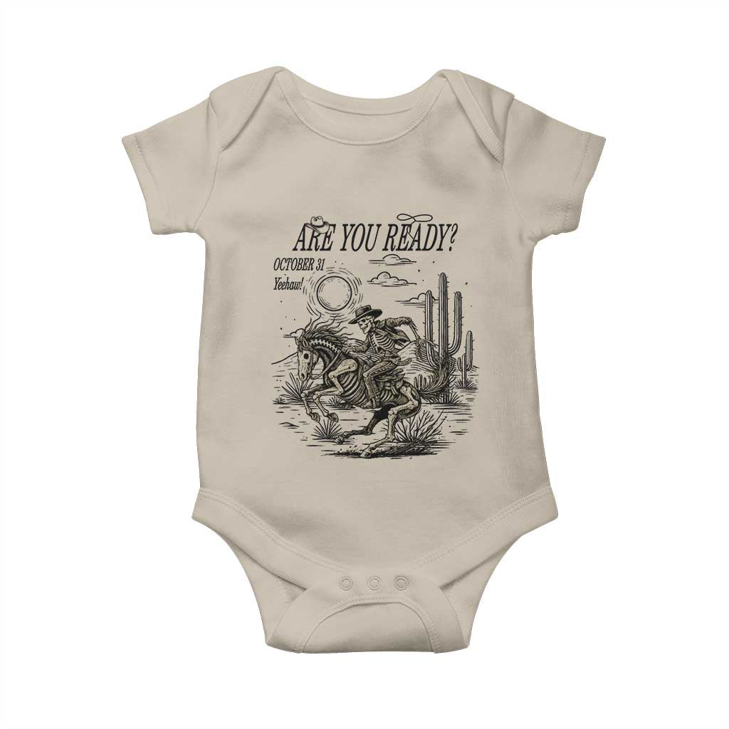 Halloween Skeleton Baby Onesie Are You Ready October 31 Rodeo Cowboy - Wonder Print Shop