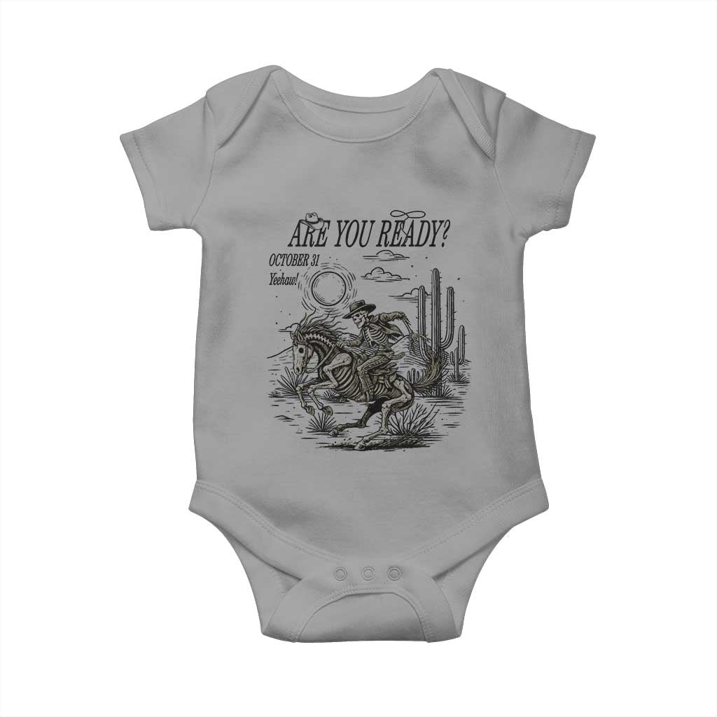 Halloween Skeleton Baby Onesie Are You Ready October 31 Rodeo Cowboy - Wonder Print Shop