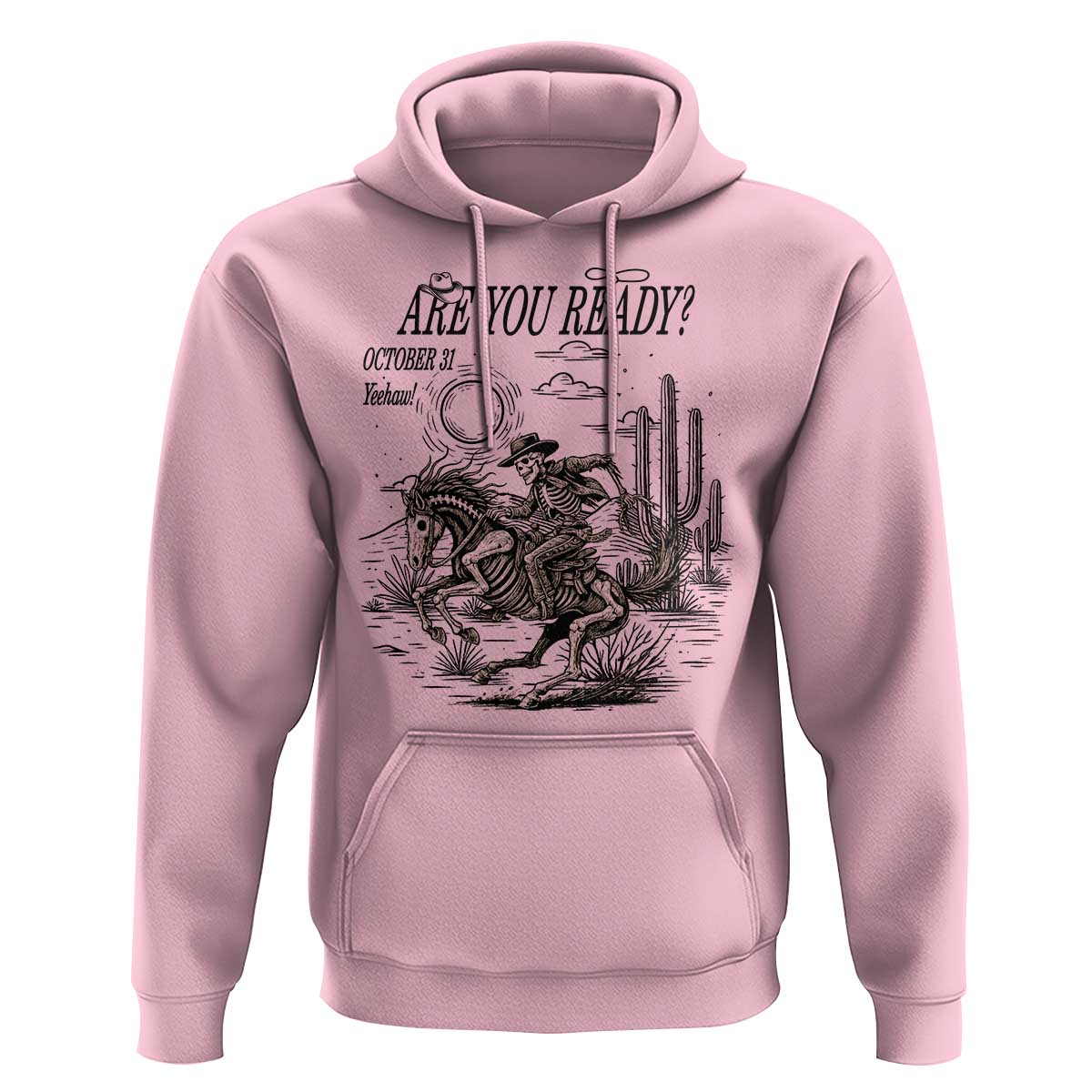 Halloween Skeleton Hoodie Are You Ready October 31 Rodeo Cowboy - Wonder Print Shop