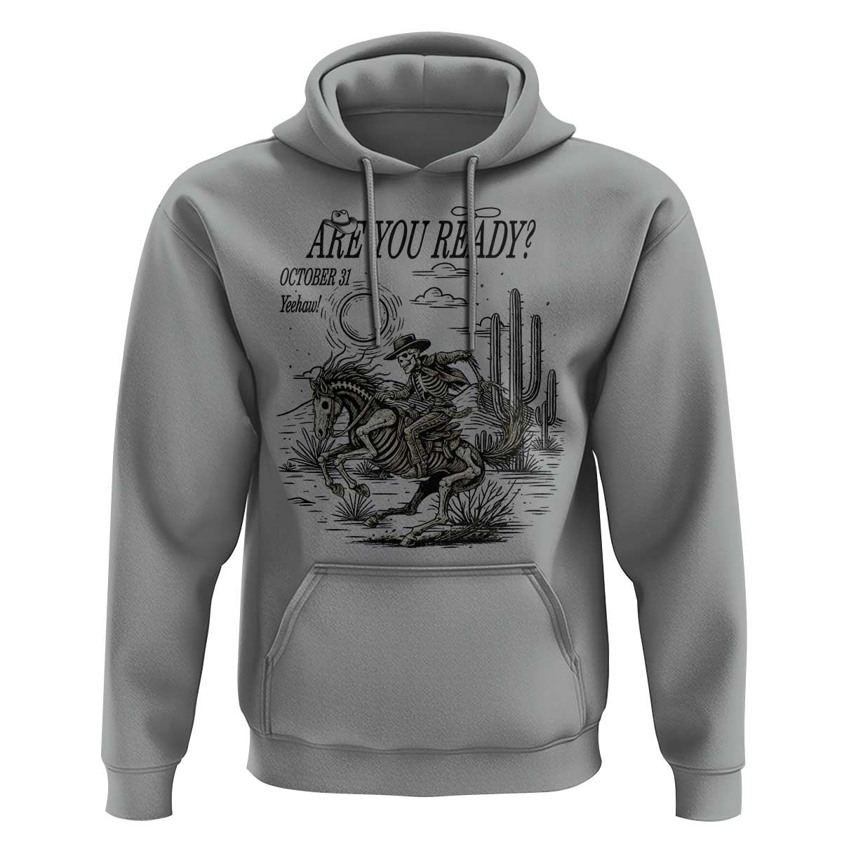Halloween Skeleton Hoodie Are You Ready October 31 Rodeo Cowboy - Wonder Print Shop