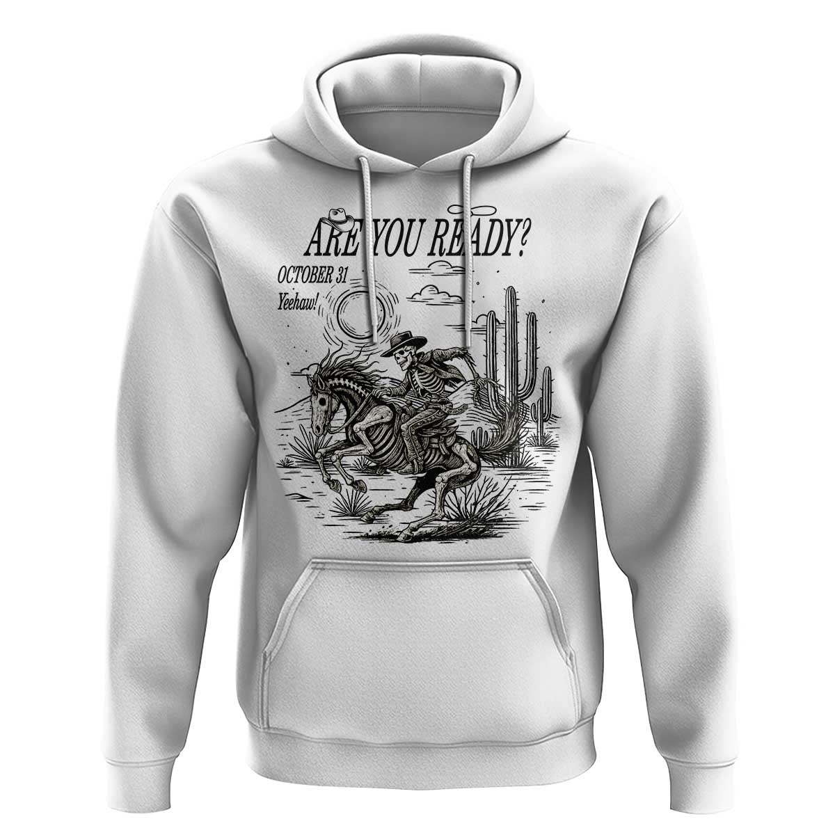 Halloween Skeleton Hoodie Are You Ready October 31 Rodeo Cowboy - Wonder Print Shop