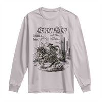 Halloween Skeleton Long Sleeve Shirt Are You Ready October 31 Rodeo Cowboy - Wonder Print Shop