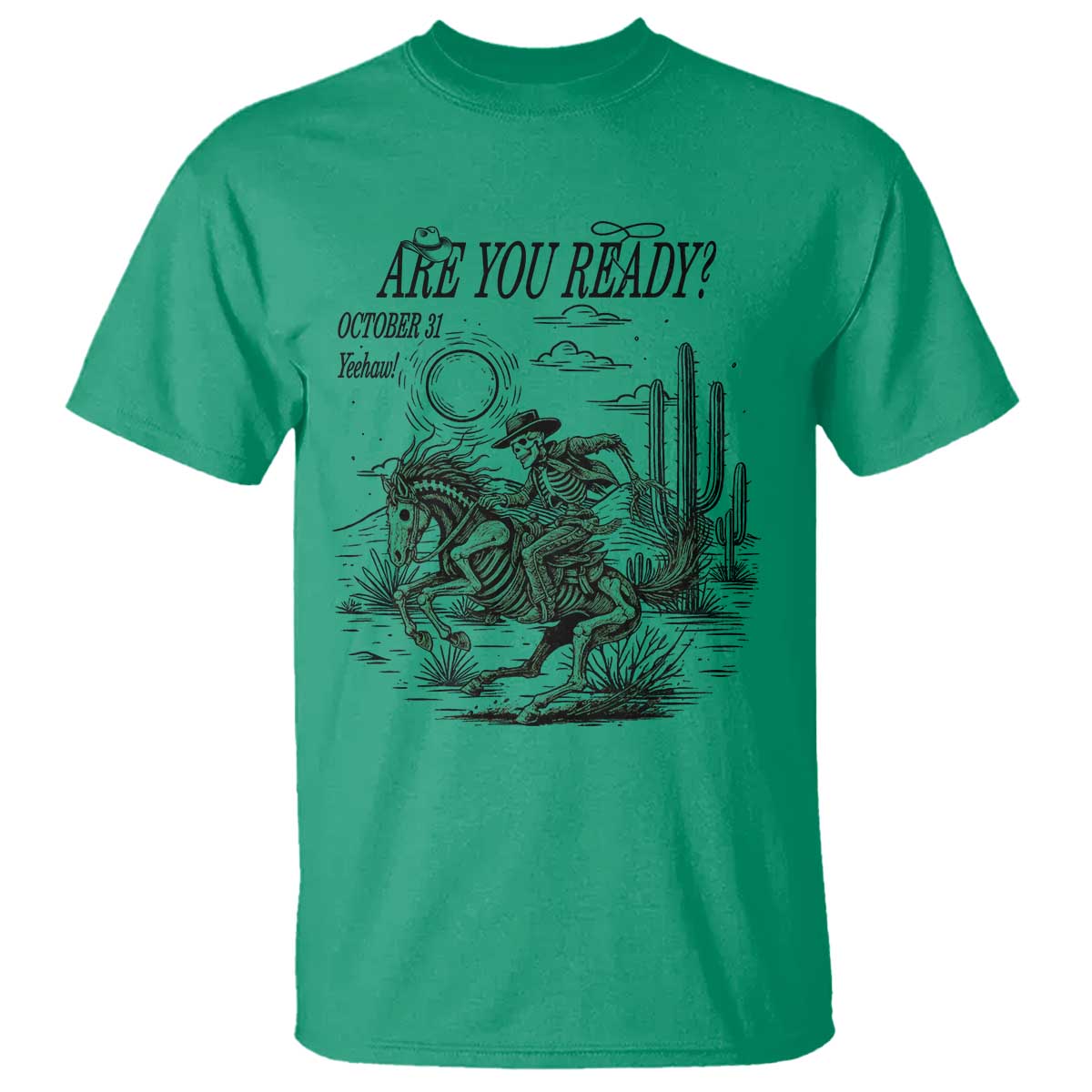 Halloween Skeleton T Shirt Are You Ready October 31 Rodeo Cowboy - Wonder Print Shop