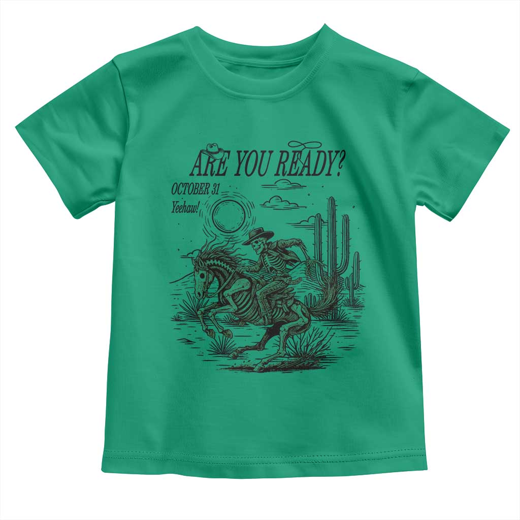 Halloween Skeleton Toddler T Shirt Are You Ready October 31 Rodeo Cowboy - Wonder Print Shop