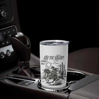 Halloween Skeleton Tumbler Cup Are You Ready October 31 Rodeo Cowboy