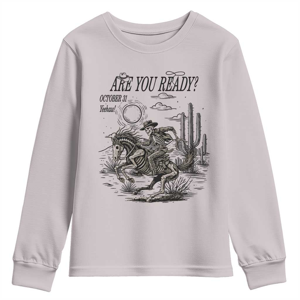 Halloween Skeleton Youth Sweatshirt Are You Ready October 31 Rodeo Cowboy - Wonder Print Shop