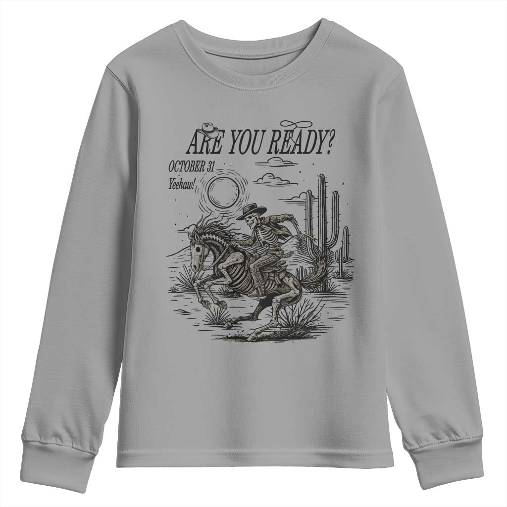 Halloween Skeleton Youth Sweatshirt Are You Ready October 31 Rodeo Cowboy - Wonder Print Shop