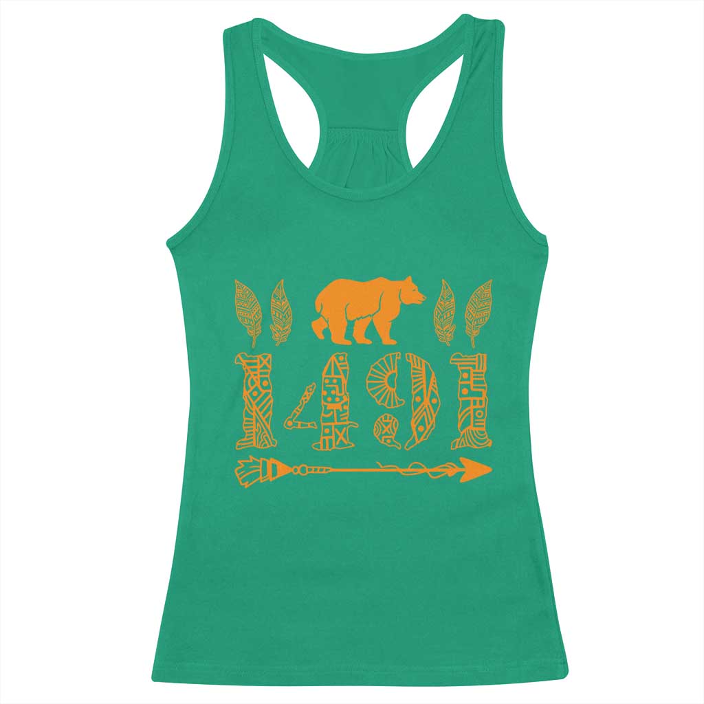 1491 Indigenous Peoples Day Racerback Tank Top Proud Native American Pride