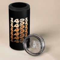 1491 Indigenous Peoples Day 4 in 1 Can Cooler Tumbler Native American Heritage Pride