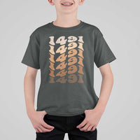 1491 Indigenous Peoples Day T Shirt For Kid Native American Heritage Pride