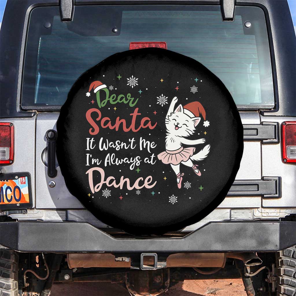 Funny Christmas Ballet Cat Lover Spare Tire Cover Dear Santa It Was Not Me - Wonder Print Shop