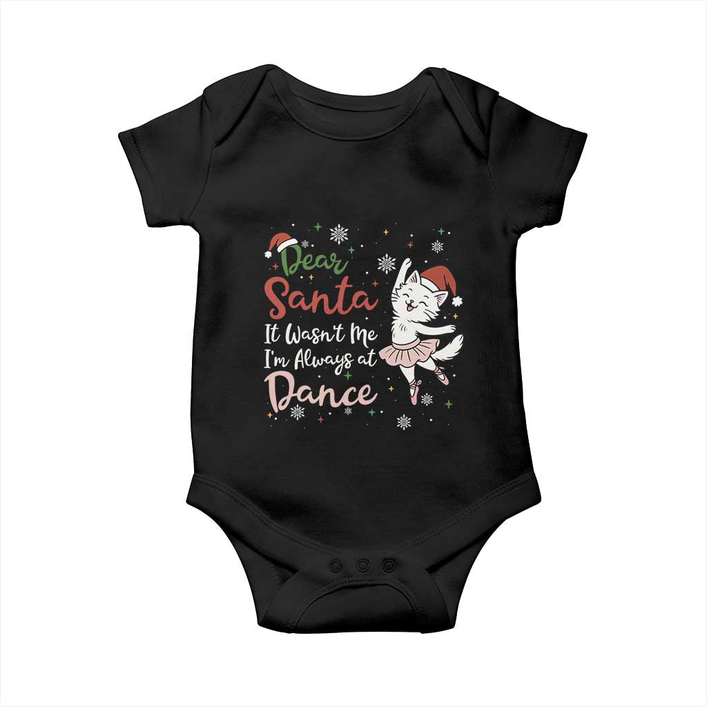 Funny Christmas Ballet Cat Lover Baby Onesie Dear Santa It Was Not Me - Wonder Print Shop