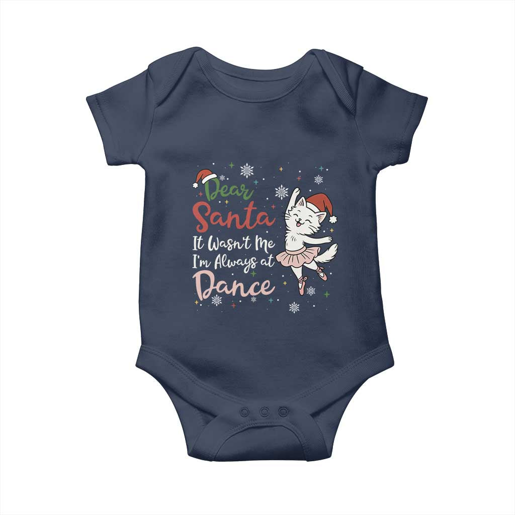 Funny Christmas Ballet Cat Lover Baby Onesie Dear Santa It Was Not Me - Wonder Print Shop