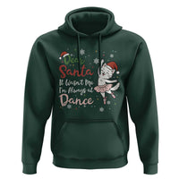Funny Christmas Ballet Cat Lover Hoodie Dear Santa It Was Not Me - Wonder Print Shop