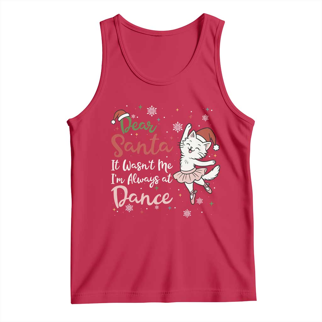 Funny Christmas Ballet Cat Lover Tank Top Dear Santa It Was Not Me - Wonder Print Shop