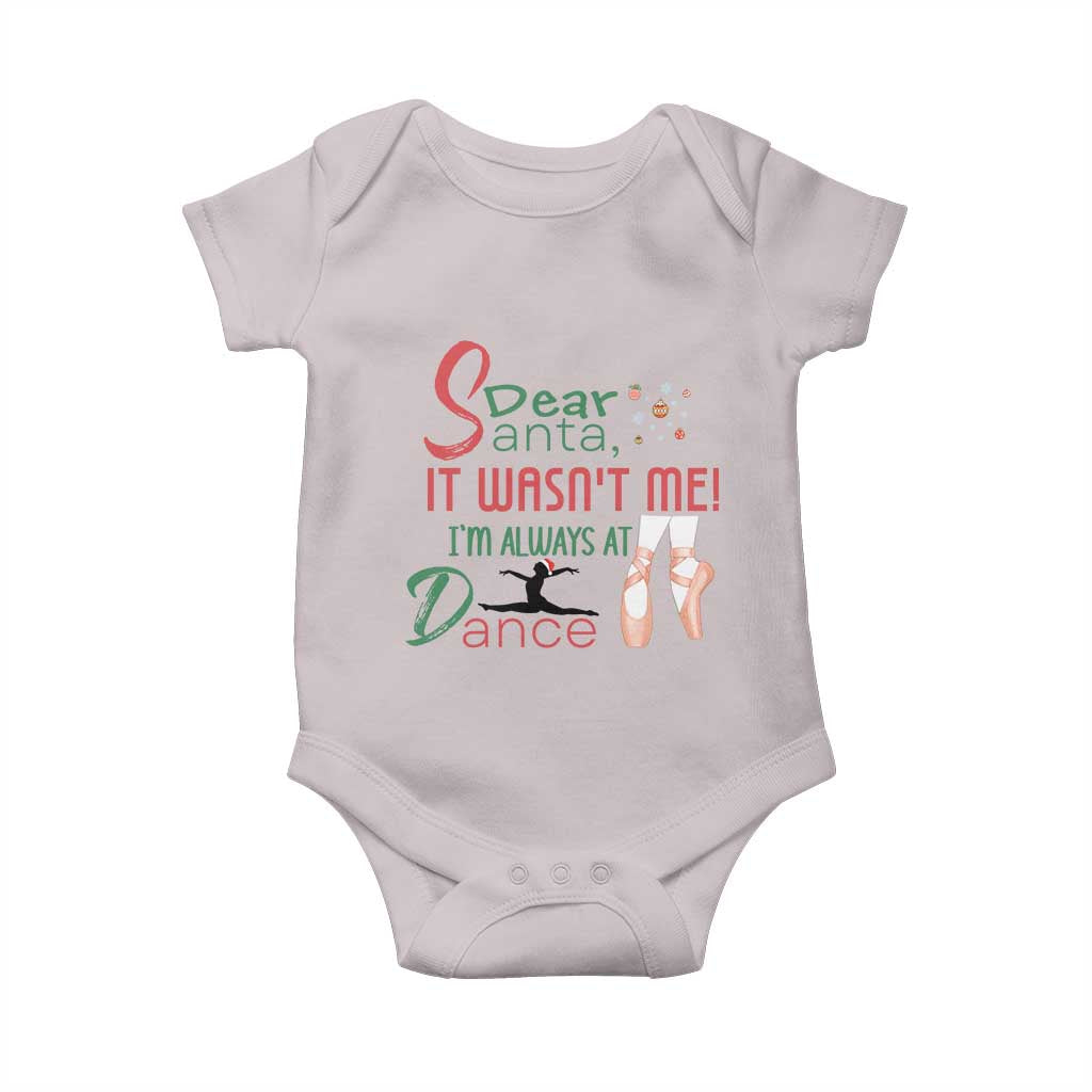 Funny Christmas Ballet Dancer Gift Baby Onesie Dear Santa It Was Not Me - Wonder Print Shop