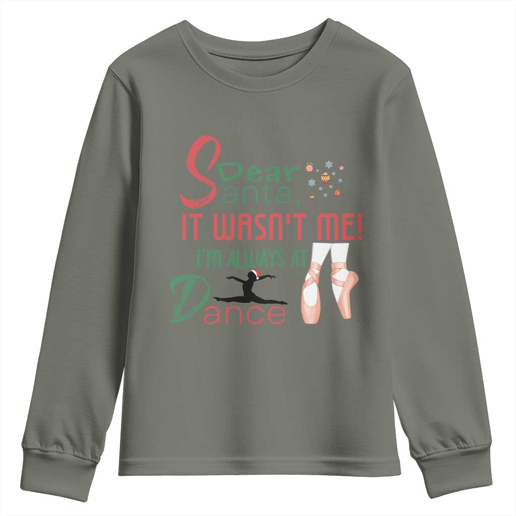 Funny Christmas Ballet Dancer Gift Youth Sweatshirt Dear Santa It Was Not Me - Wonder Print Shop