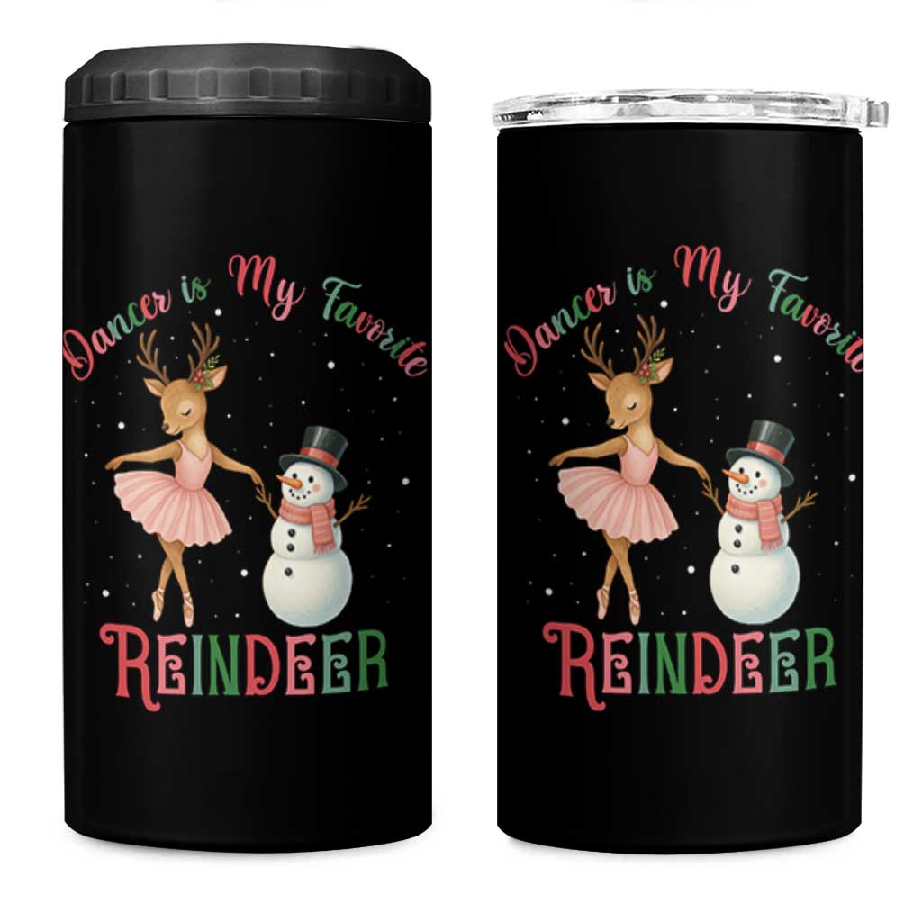 Christmas Ballet Reindeer 4 in 1 Can Cooler Tumbler Dancer Is My Favorite Reindeer Gift