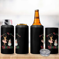Christmas Ballet Reindeer 4 in 1 Can Cooler Tumbler Dancer Is My Favorite Reindeer Gift