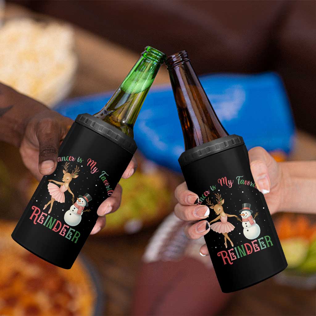 Christmas Ballet Reindeer 4 in 1 Can Cooler Tumbler Dancer Is My Favorite Reindeer Gift