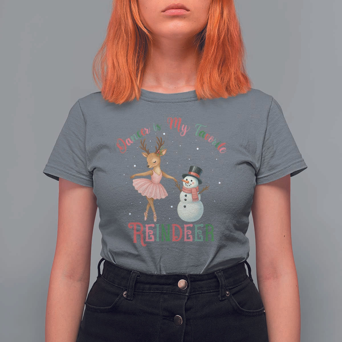 Christmas Ballet Reindeer T Shirt For Women Dancer Is My Favorite Reindeer Gift - Wonder Print Shop