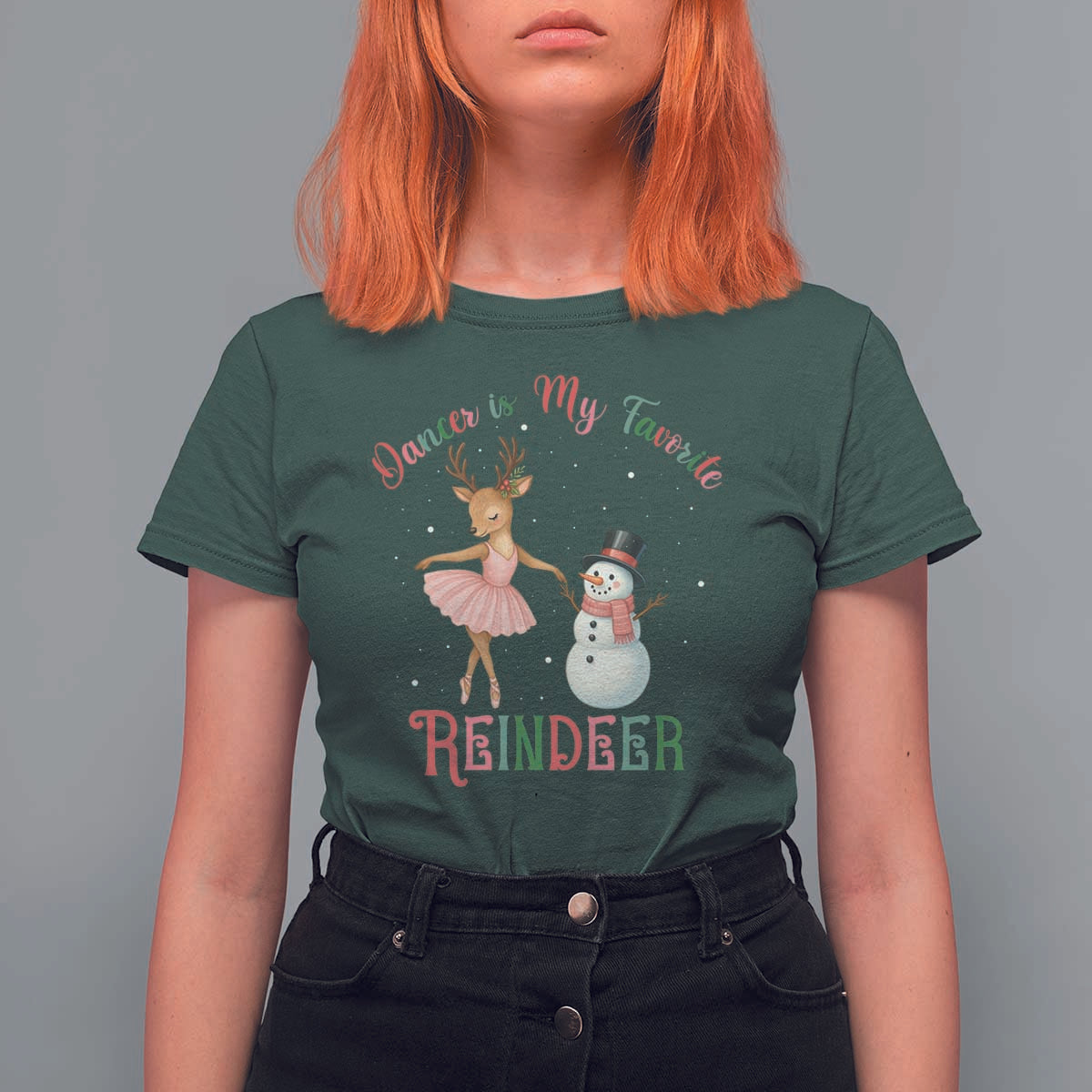 Christmas Ballet Reindeer T Shirt For Women Dancer Is My Favorite Reindeer Gift - Wonder Print Shop