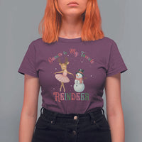 Christmas Ballet Reindeer T Shirt For Women Dancer Is My Favorite Reindeer Gift - Wonder Print Shop
