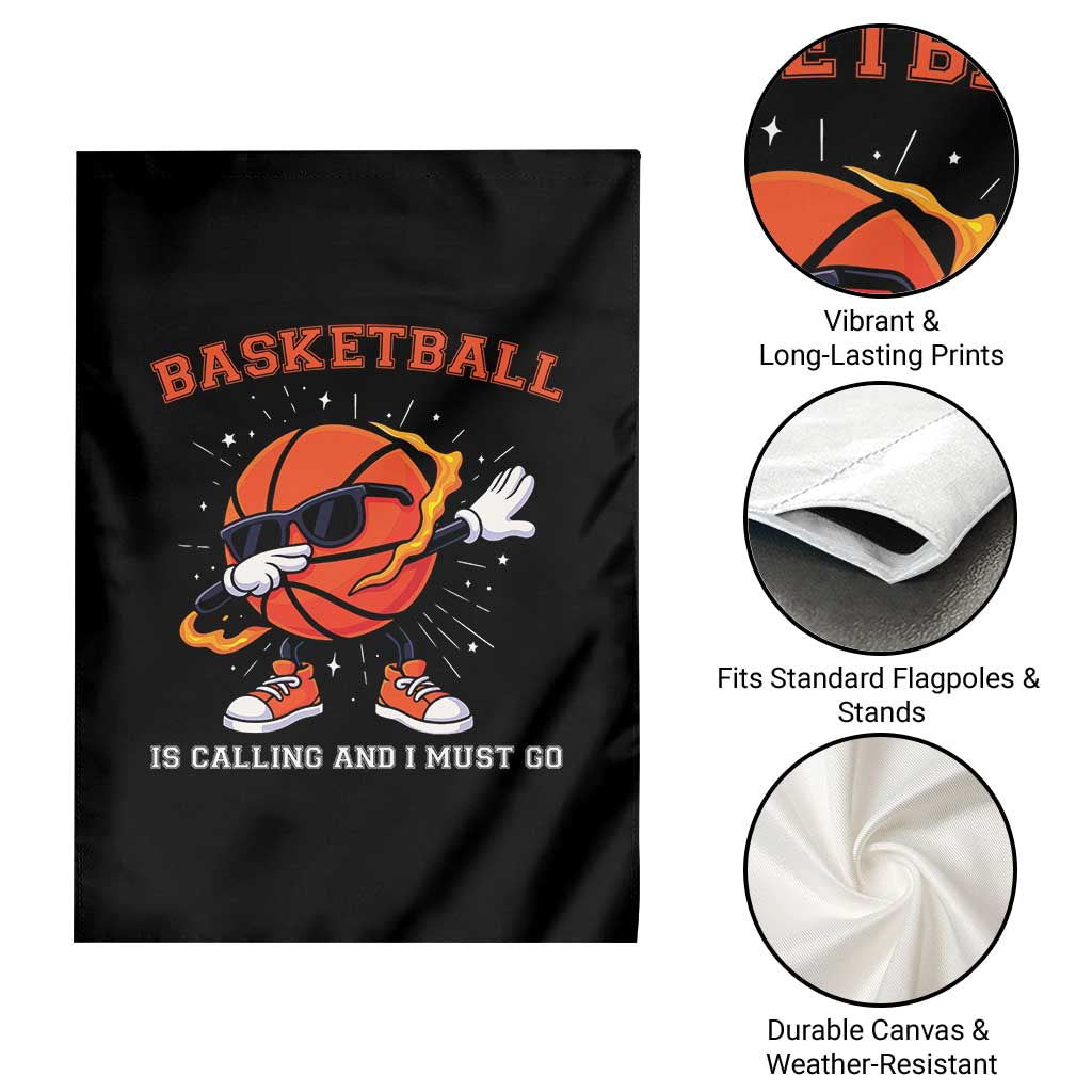 Funny Dabbing Basketball Is Calling And I Must Go Garden Flag Gift For Player - Wonder Print Shop