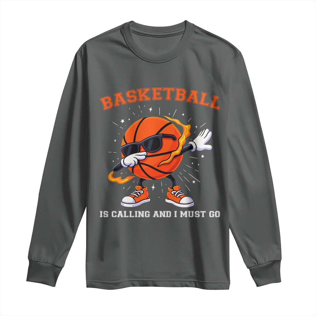 Funny Dabbing Basketball Is Calling And I Must Go Long Sleeve Shirt Gift For Player - Wonder Print Shop