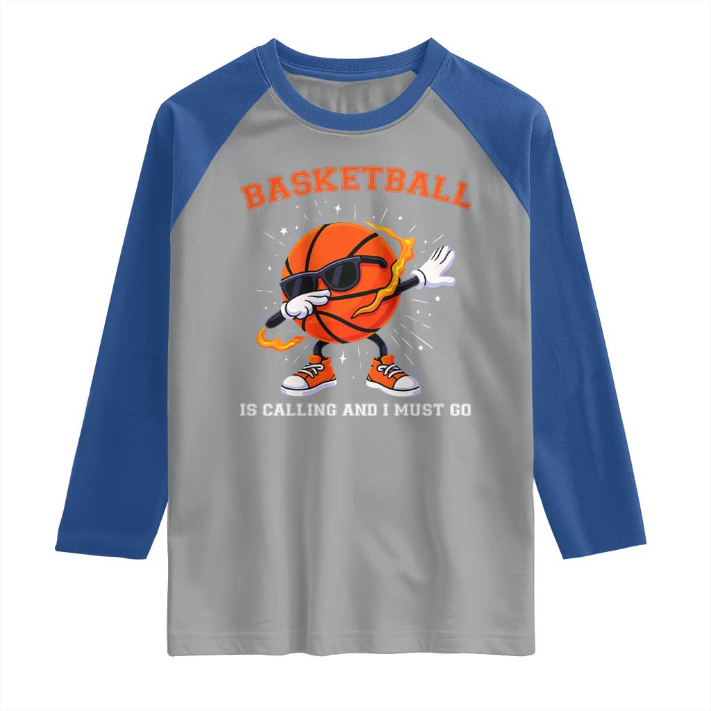 Funny Dabbing Basketball Is Calling And I Must Go Raglan Shirt Gift For Player - Wonder Print Shop