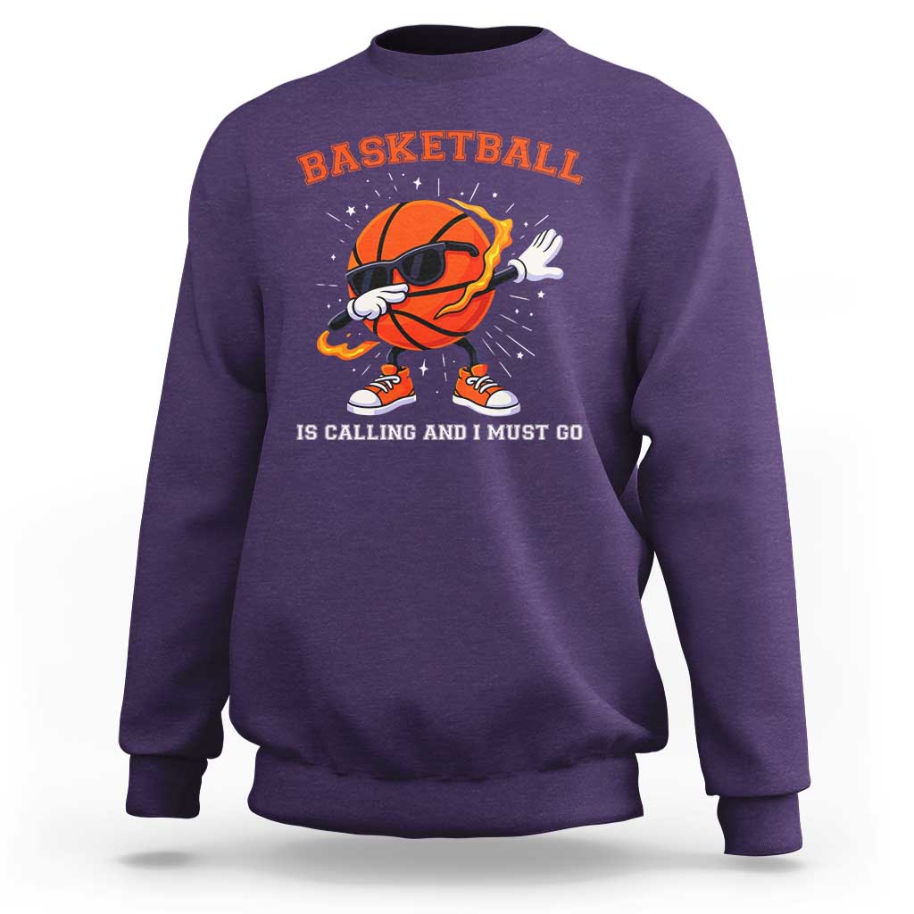 Funny Dabbing Basketball Is Calling And I Must Go Sweatshirt Gift For Player - Wonder Print Shop