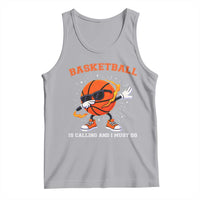Funny Dabbing Basketball Is Calling And I Must Go Tank Top Gift For Player - Wonder Print Shop