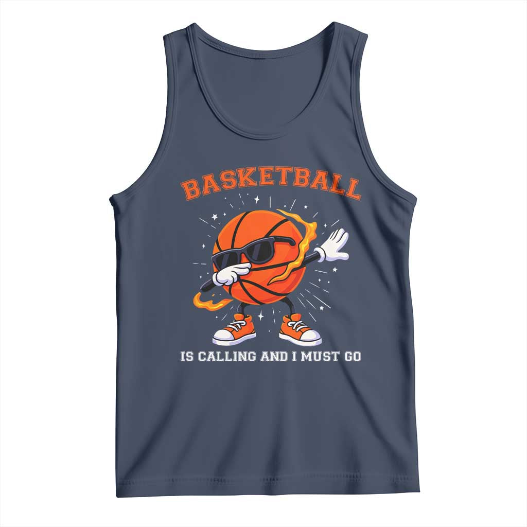Funny Dabbing Basketball Is Calling And I Must Go Tank Top Gift For Player - Wonder Print Shop