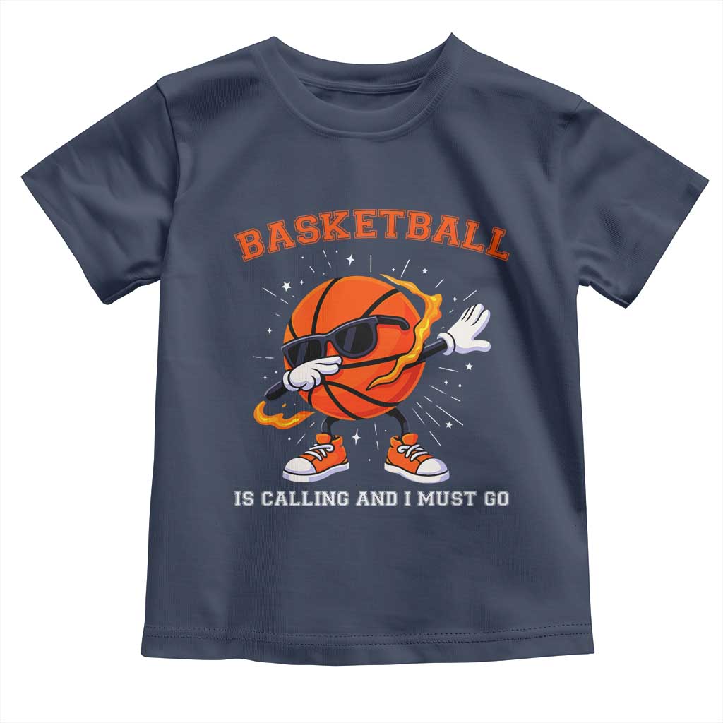Funny Dabbing Basketball Is Calling And I Must Go Toddler T Shirt Gift For Player - Wonder Print Shop
