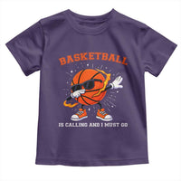Funny Dabbing Basketball Is Calling And I Must Go Toddler T Shirt Gift For Player - Wonder Print Shop