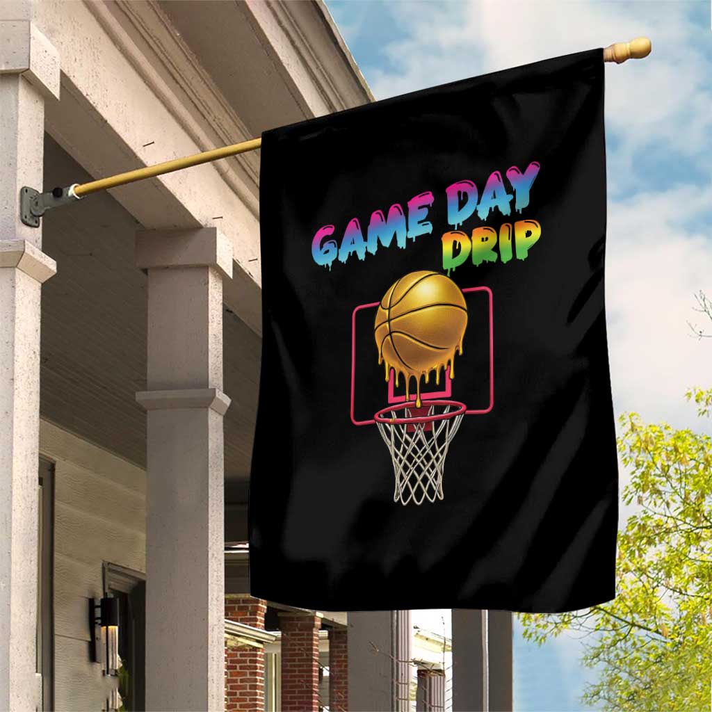 Game Day Drip Garden Flag Funny Basketball Lover Street Style Design - Wonder Print Shop