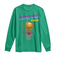 Game Day Drip Long Sleeve Shirt Funny Basketball Lover Street Style Design - Wonder Print Shop