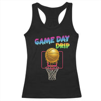 Game Day Drip Racerback Tank Top Funny Basketball Lover Street Style Design - Wonder Print Shop