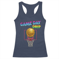 Game Day Drip Racerback Tank Top Funny Basketball Lover Street Style Design - Wonder Print Shop