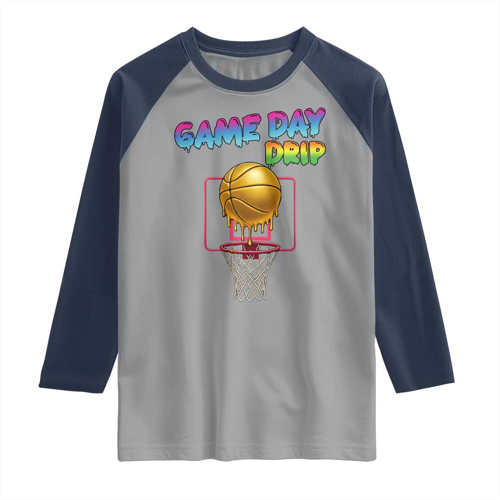 Game Day Drip Raglan Shirt Funny Basketball Lover Street Style Design - Wonder Print Shop