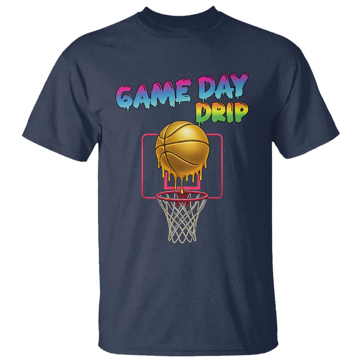 Game Day Drip T Shirt Funny Basketball Lover Street Style Design - Wonder Print Shop