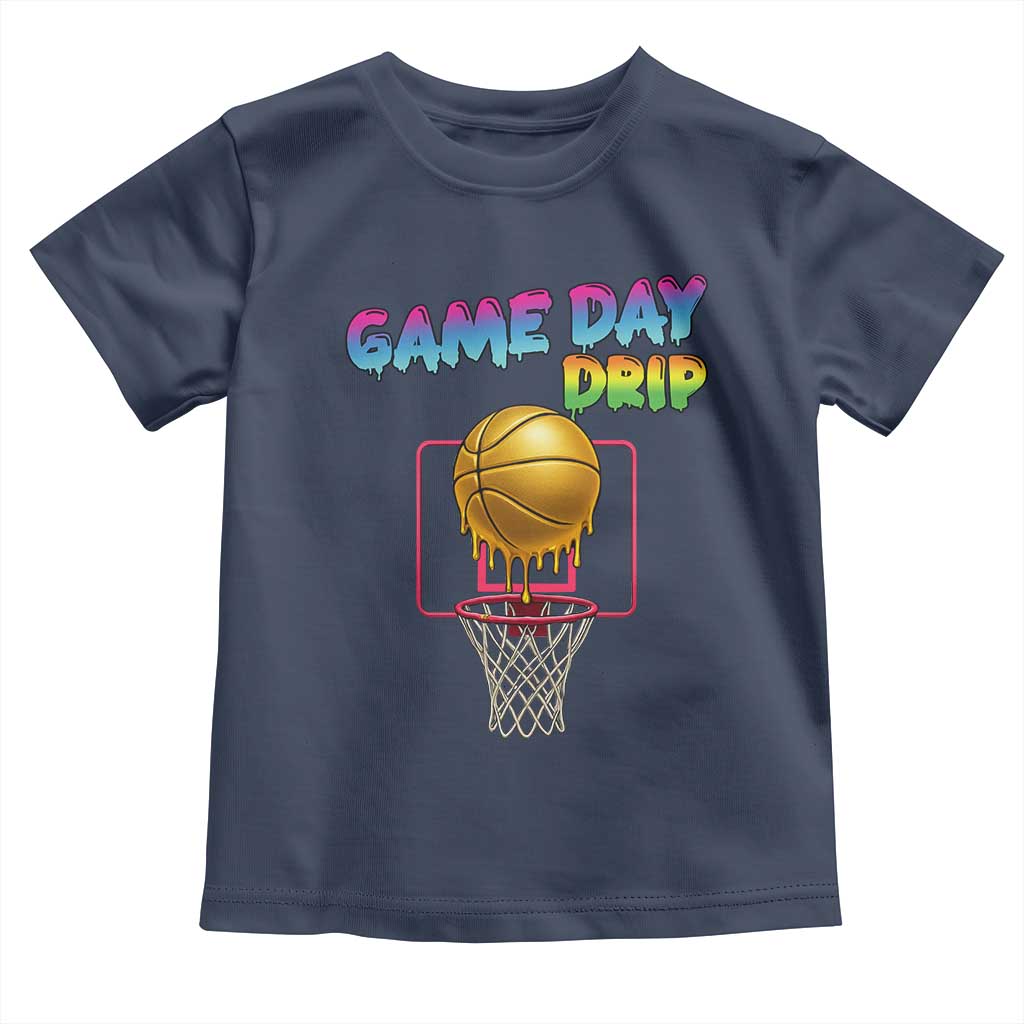 Game Day Drip Toddler T Shirt Funny Basketball Lover Street Style Design - Wonder Print Shop