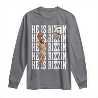 Christian Basketball Lover Long Sleeve Shirt He Is Rizzin Funny Gift - Wonder Print Shop
