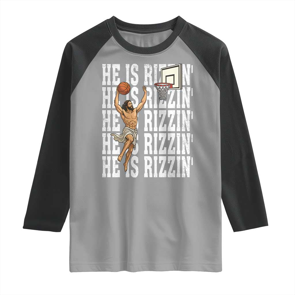 Christian Basketball Lover Raglan Shirt He Is Rizzin Funny Gift - Wonder Print Shop